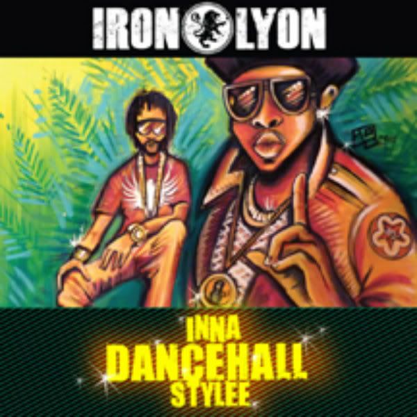 DJ Iron Lyon Inna Dancehall Stylee ironlyondancehallstyle1